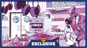 White House Robot Romance is Perfectly Timely and Surprisingly Human (Exclusive Early Review)